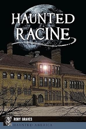Haunted Racine Book