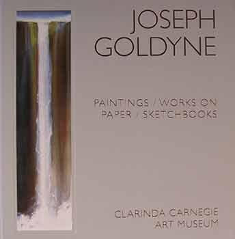 Joseph Goldyne: Paintings/Works on Paper/Sketchbooks
