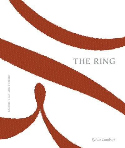 The Ring Design: Past and Present