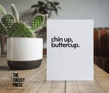 Chin up Buttercup: Thinking of You, Sorry, Hard Time Card