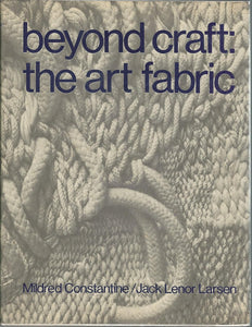 Beyond Craft: The Art Beyond Fabric