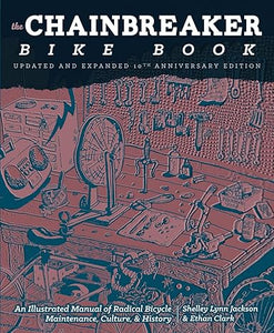 The Chainbreaker Bike Book