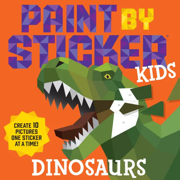 Paint By Sticker Kids: Dinosaurs Book