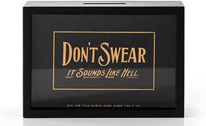"Don’t Swear, It Sounds Like Hell" Coin Bank