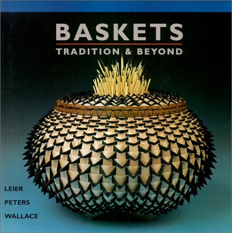 Baskets: Tradition & Beyond