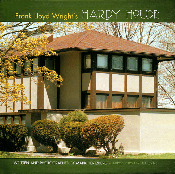 Frank Lloyd Wright's Hardy House by Mark Hertzberg