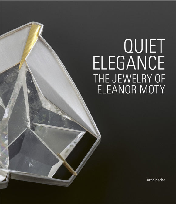 Quiet Elegance: The Jewelry of Eleanor Moty—Signed Book
