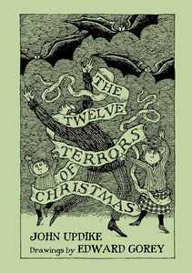 Edward Gorey—The Twelve Terrors of Christmas